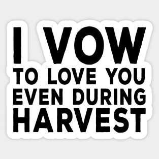 Farmer Humor Sticker